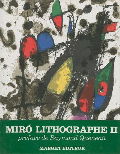 null [Joan MIRO] Joan Miró lithographe II, 1953-1963. Préface de Raymond Queneau....