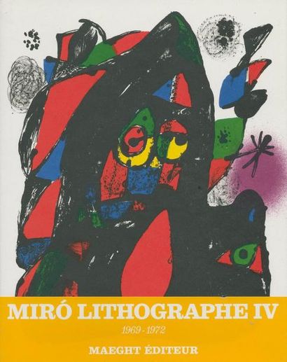 null [Joan MIRO] Joan Miró lithographe IV, 1969-1972. Préface de Nicolas et Elena...