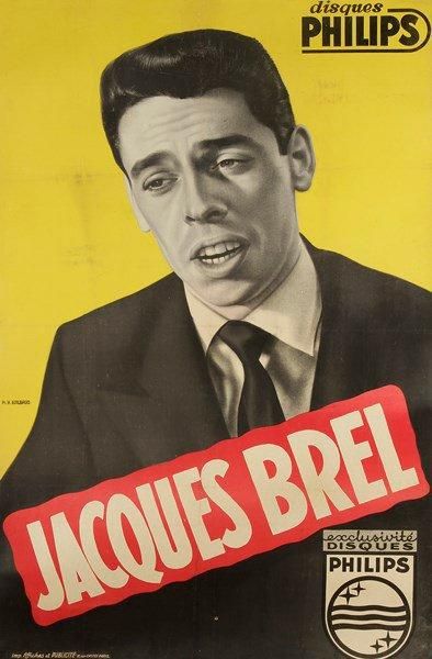 null Jacques Brel Affiche par H. Guilbaud (photo). Entoilée. B.E. (Traces de plis)....