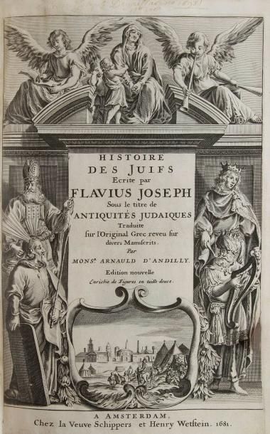 FLAVIUS JOSEPH Histoire des Juifs, sous le titre de Antiquitez judaïques, traduite...