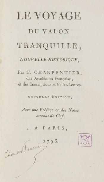 CHARPENTIER (François) Le Voyage du valon tranquille, nouvelle historique. Paris:...