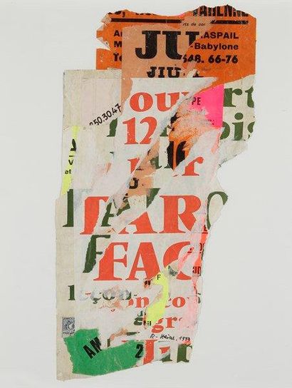 Raymond Hains (1926-2005) 
Composition, 1973
Collage d'affiches lacérées.
Signé et...