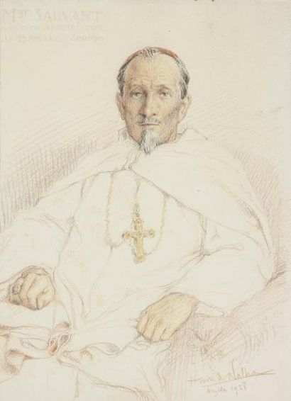 Henri GIRAULT DE NOLHAC (1884-1948) Portrait de Monseigneur Sauvant, vicaire apostolique...
