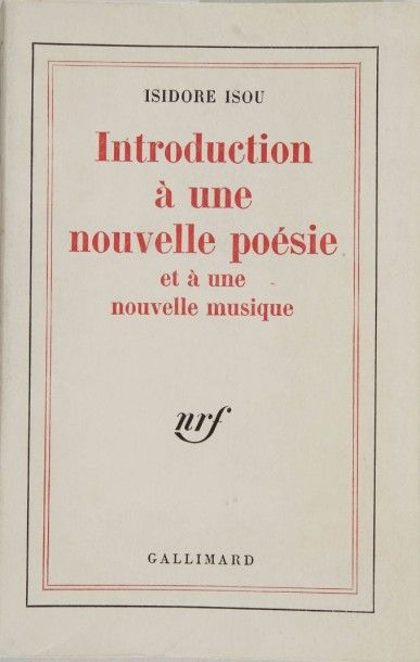 null ISOU Isidore. Introduction à une nouvelle poésie et à une nouvelle musique....