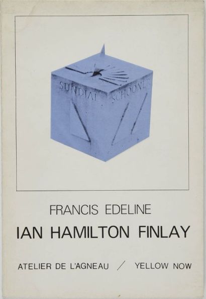 null FINLAY Ian Hamilton, EDELINE Francis. Ian Hamilton Finlay, gnomique et gnomonique....