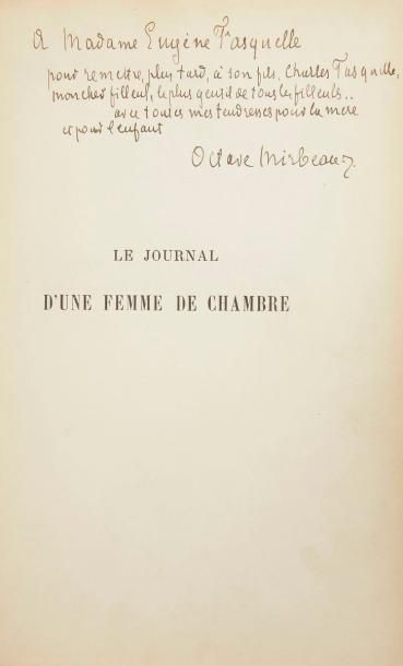 MIRBEAU (Octave) Le Journal d'une femme de chambre. Paris: Librairie Charpentier...