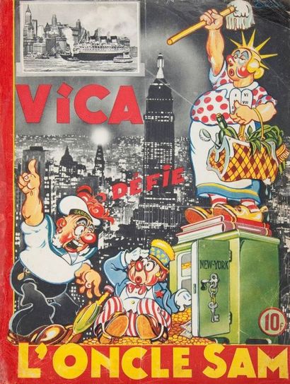 VICA Vica défie l'oncle Sam. Paris: Société des Éditions Coloniales et Métropolitaines,...