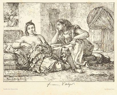 Eugène DELACROIX (1798-1863) 
 Femmes d'Alger. 1833. Lithographie à la plume. 220...