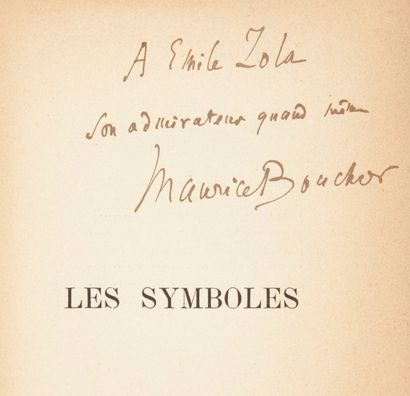 BOUCHOR (Maurice) 
Les Symboles. 
Paris: G. Charpentier, 1888. ? In-18, (2 ff.),...