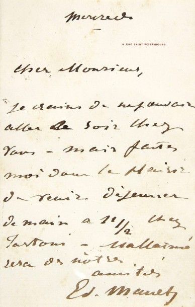 Edouard MANET (1832-1883) L.A.S., 4 rue Saint-Pétersbourg Mercredi; 1 page in-8 à...