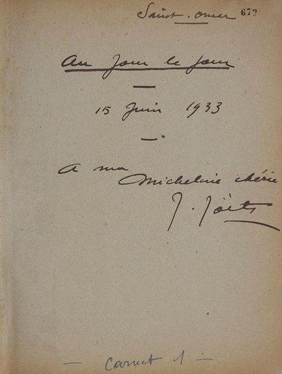 Jules JOETS (1884-1959) Peintre et lithographe Manuscrit autographe signé, Au jour...