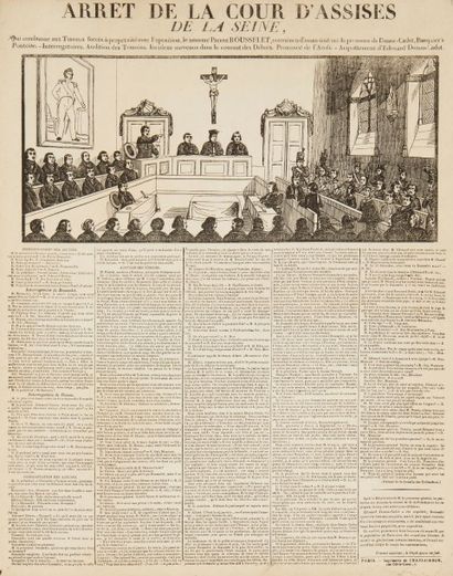 PLACARDS XIXe siècle 
Arrêt de la Cour d'Assises de la Seine qui condamne aux Travaux...