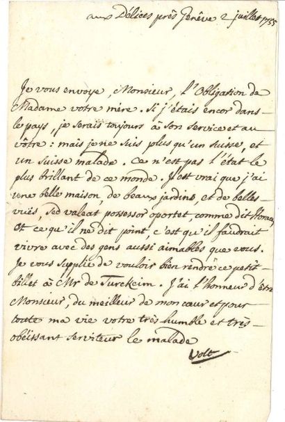 VOLTAIRE L.S. «Volt», aux Délices près Genève 2 juillet 1755, [à François-Louis Defresney];...