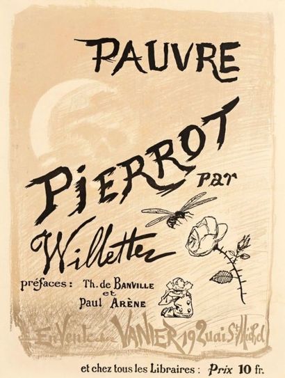 Adolphe WILLETTE (1857-1926) 
Pauvre Pierrot. Affiche. 1885. Lithographie. [550 x...