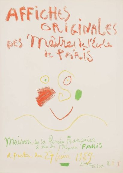 Pablo Picasso (1881-1973) 
Affiches originales des Maîtres de l'Ecole de Paris. Maison...