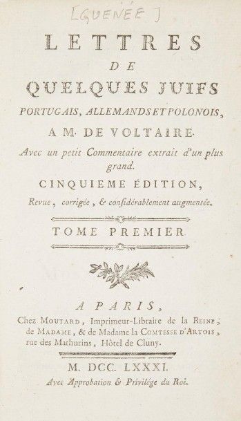 GUÉNÉE Abbé, Lettres de quelques Juifs portugais et allemands à Monsieur de Voltaire....