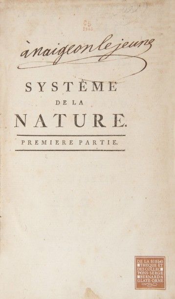 [HOLBACH (Paul Henri Dietrich)]. Systême de la nature. Ou Des Loix du Monde Physique...