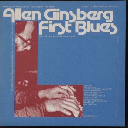 Allen GINSBERG 
33 T «First Blues»
Label Folkways FSS 37560 Éditions USA, 1980
E...