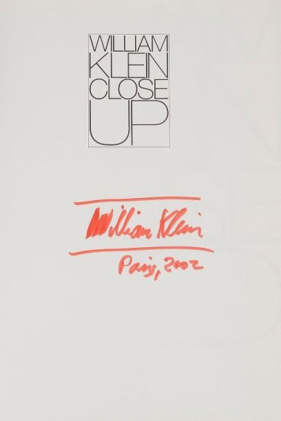 William KLEIN 
Livre Close Up, Éditions Thames & Hudson, 1990 Signé par William Klein
Bon...