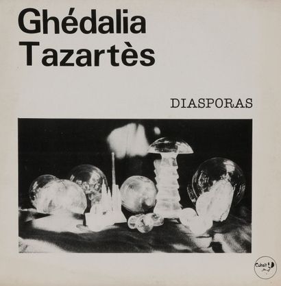 GHEDALIA TAZARTES 
33 T «Diasporas»
Label Cobalt Éditions France, 1979
EX