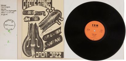 CHAOTIC STRINGS 
33 T «Dada-Jazz»
Label EBM Records TO 7906 Éditions Allemagne, 1980...