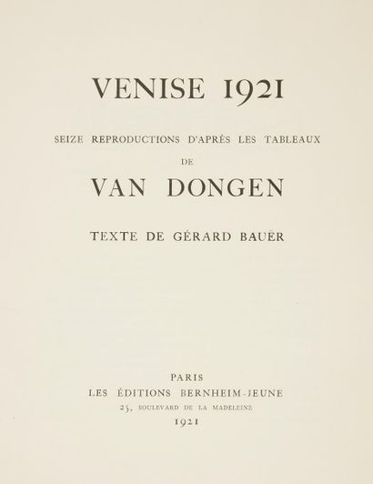 null VAN DONGEN (Kees).
Venise 1921. Texte de Gérard Bauër.
Paris : Bernheim-jeune,...