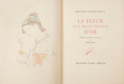 null GRAUX (Lucien).
La Fleur aux mille pétales d’or.
[Paris] : Éditions d’art Apollo,...