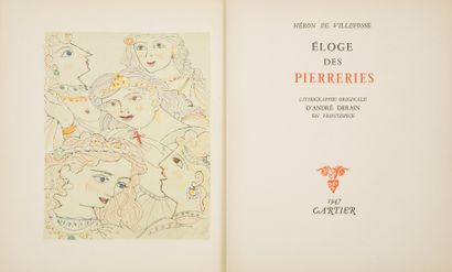 null HÉRON DE VILLEFOSSE. 
Éloge des pierreries. 
Paris : Cartier, 1947. — In-4,...