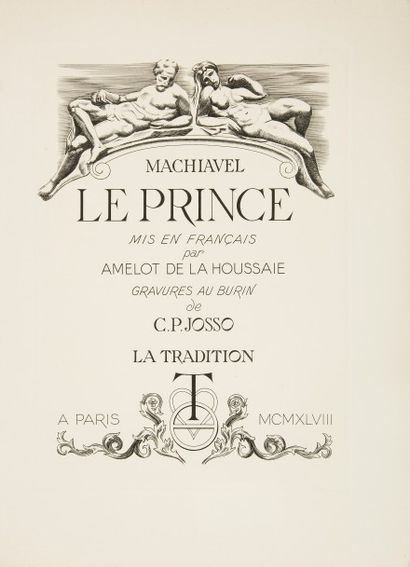 null MACHIAVEL (Nicolas).
Le Prince. Mis en français par Amelot de La Houssaie.
Paris...