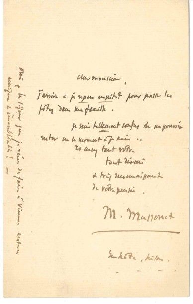 null Jules MASSENET (1842-1912).
L.A.S. ; 1 page in-8.

En hâte, de passage à Paris...