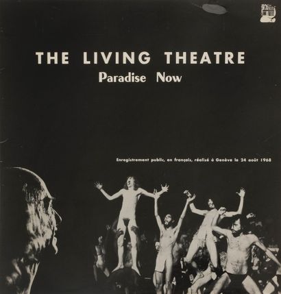 THE LIVING THEATRE
33 T «Paradise now», Label...