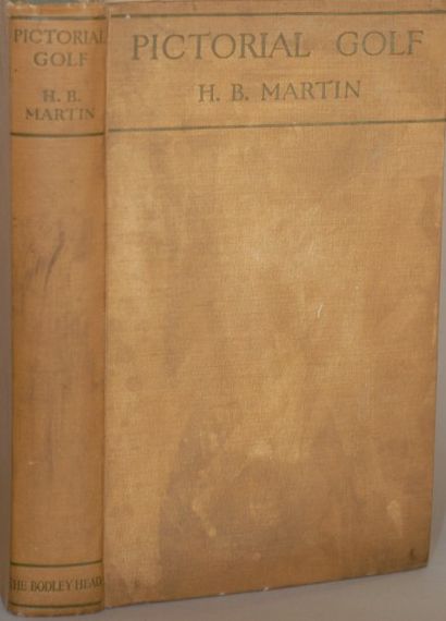 H.B. MARTIN Pictorial golf. Practical instruction for the beginner and valuable hints...