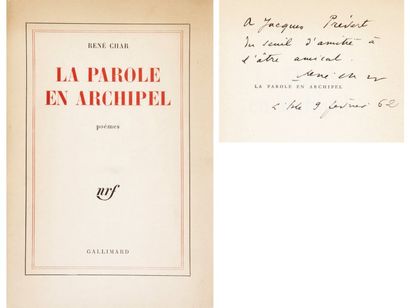 René CHAR La Parole en archipel, poèmes (Gallimard, 1962). In-8, broché (couv. lég....