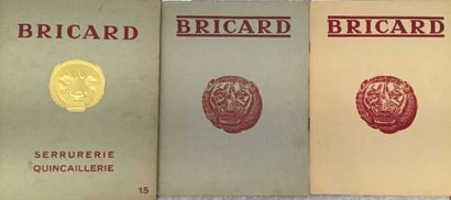 null [QUINCAILLERIE - SERRURERIE] BRICARD. Lot de 3 catalogues in-4 de la société...