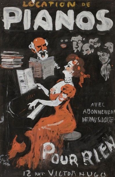  Maurice GRÜN (1869-1947) Location de pianos pour rien Gouache sur papier. Signée...