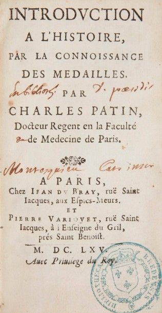 PATIN (Charles). PATIN (Charles).
Introduction à l’histoire, par la connoissance...