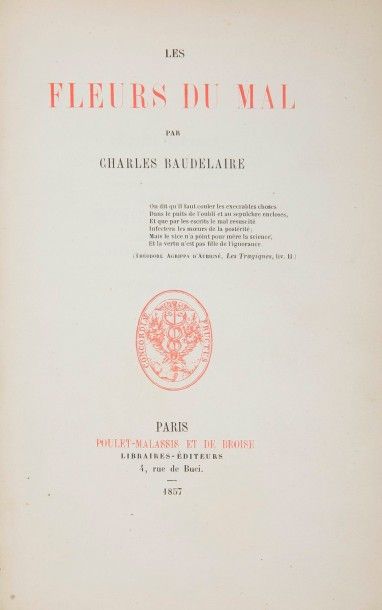 BAUDELAIRE (Charles). BAUDELAIRE (Charles).
Les Fleurs du mal.
Paris : Poulet-Malassis...