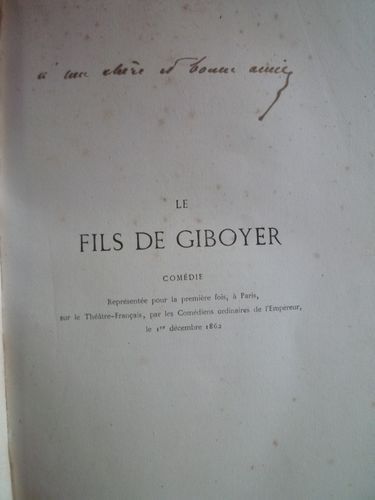 null Émile AUGIER. Les Effrontés (Paris, Michel Lévy, 1861) ; Le Fils de Giboyer...