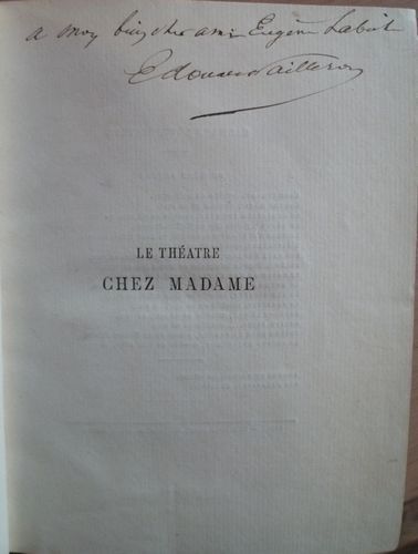 null Édouard PAILLERON. Le Monde où l’on s’ennuie (Paris, Calmann Lévy, 1881) ; Le...