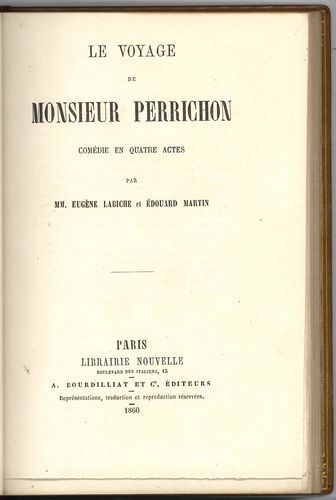 null Eugène LABICHE et Édouard MARTIN. Le Voyage de Monsieur Perrichon (Paris, Librairie...