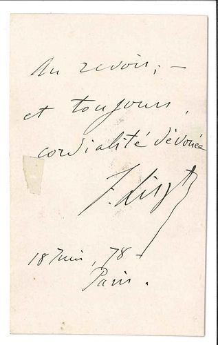 null Franz LISZT (1811-1886). Carte de visite autographe signée, Paris 18 juin 1878 ;...
