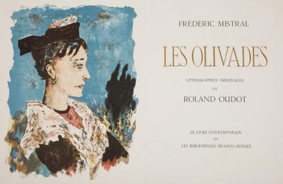 null MISTRAL (Frédéric) - OUDOT (Roland).
Les Olivades.
[Paris] : Le Livre contemporain...