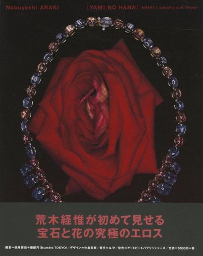 Araki, Nobuyoshi (1940) Yami no Hana - Jewelry and flower.

Japon, 2008.

In-4 (30...