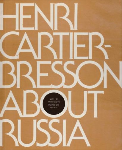 CARTIER-BRESSON, Henri (1908-2004) About Russia.

Thames and Hudson, 1974.

In-8...