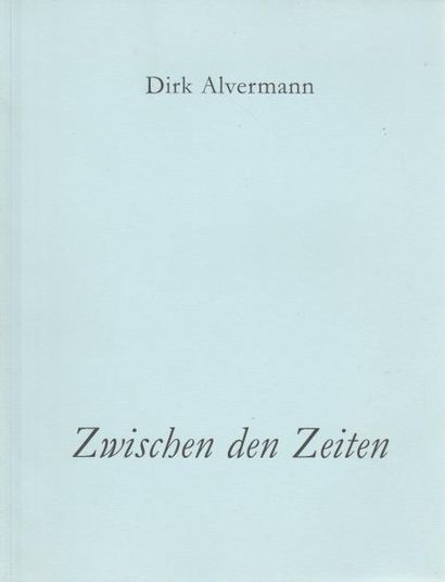 Alvermann, Dirk (1937-2013) Zwischen den Zeiten.

Obotrit, 2006.

in-8 ( 26 x 21...