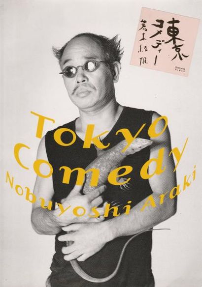 Araki, Nobuyoshi (1940) Tokyo Comedy.

Japon, 1997.

In-4 (29 x 21 cm). Édition originale,...