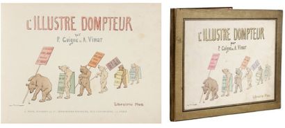 GUIGOU (P.) et VIMAR (A.). L'illustre dompteur. Paris, Plon, s.d. (1895). Relié en...