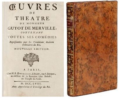 M. GUYOT DE MERVILLE. Oeuvres de théâtre. Contenant toutes ses comédies représentées...