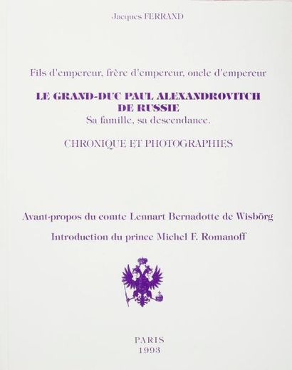 null Jacques FERRAND (1943-2007)
Le grand-duc Paul Alexandrovitch de Russie
Paris...