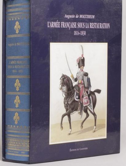 null Auguste de MOLTZHEIM, L’armée française sous la Restauration. 
Important volume...